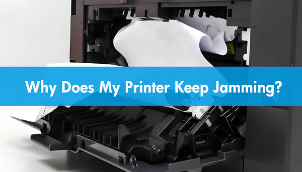 Why Does My Printer Keep Jamming?